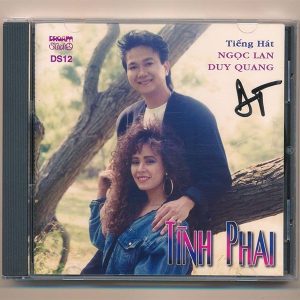 Dream CD12 – Tình Phai – Ngọc Lan – Duy Quang (Made By Distronic, trầy) KGTUS