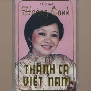 Hoàng Oanh Tape – Thánh Ca Việt Nam (KGTUS)