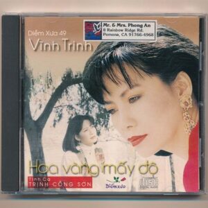 Diễm Xưa CD49 – Tình Ca Trịnh Công Sơn – Hoa Vàng Mấy Độ – Trịnh Vĩnh Trinh (TB) KGTUS