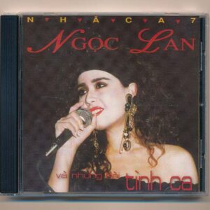 Nhã Ca CD7 – Ngọc Lan Và Những Bài Tình Ca (IDM) KGTUS