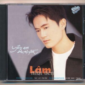 ASIACD104 – Yêu Em Âm Thầm – Lâm Nhật Tiến (KGTUS)