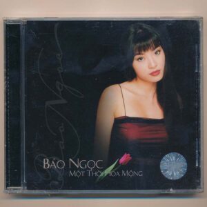 TNCD178 – Một Thời Hoa Mộng – Bảo Ngọc (KGTUS)
