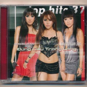 TNCD442 – Top Hits 37 – Đừng Giấu Trong Lòng