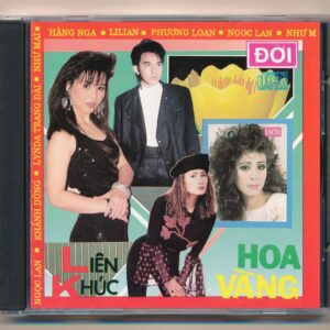 ĐỜI CD22 – Liên Khúc Hoa Vàng (Phôi Khắc) KGTUS
