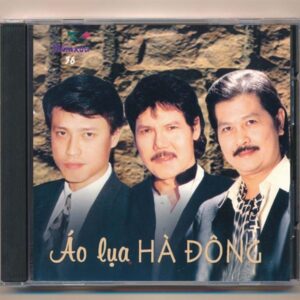 Diễm Xưa CD36 - Áo lụa Hà Đông - Vũ Khanh - Tuấn Ngọc - Sĩ Phú