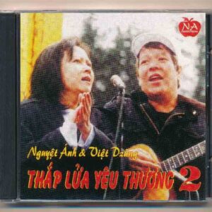 NA CD – Thắp Lửa Yêu Thương 2 – Nguyệt Ánh – Việt Dzũng (KGTUS)