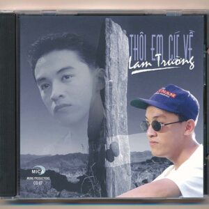 Mica CD - Thôi Em Cứ Về - Lam Trường (KGDBT) - cái