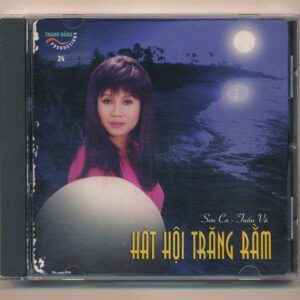 Thanh Hằng CD24 – Hát Hội Trăng Rằm – Tuấn Vũ – Sơn Ca – Phạm Hữu (2 Góc, Trầy) KGTH9