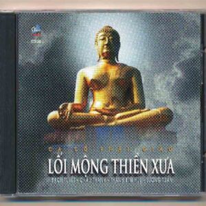 Châu CD20 – Lối Mộng Thiền Xưa (KGVHC)