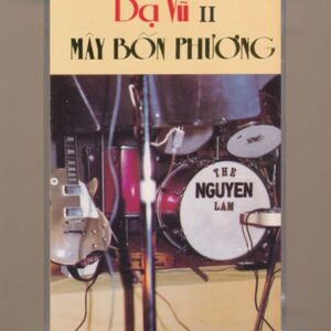Mây Bốn Phương Tape – Dạ Vũ 2 (KHÔNG BÌA GỐC) KGTUS