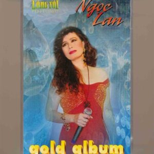 Làng Tôi Tape 5 – Ngọc Lan Gold Album (KGTUS)
