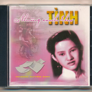 Hoàng Xuyên Anh CD – Những Cánh Thơ Tình (Tình Khúc Hoàng Xuyên Anh)