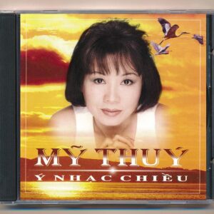 Mỹ Thúy CD – Ý Nhạc Chiều