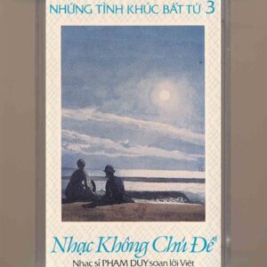 Nắng Enterprises Tape 3 – Những Tình Khúc Bất Tử 3 – Nhạc Không Chủ Đề (KGTUS)
