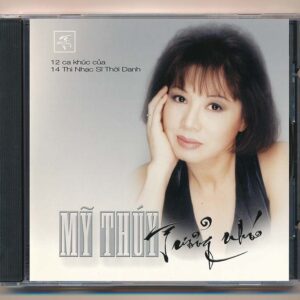 Mỹ Thúy CD – Tưởng Nhớ (12 Ca Khúc Của 14 Thi Nhạc Sĩ Thời Danh)