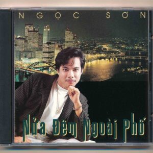 Mưa Hồng CD46 – Nửa Đêm Ngoài Phố – Ngọc Sơn (JVC) KGTH9