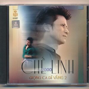 LVCD257 - Giọng Ca Dĩ Vãng 2 (Chế Linh Năm 2000)