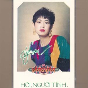 Làng Văn Tape 131 - Hỡi Người Tình - Ý Lan (KGTUS)