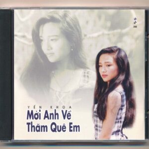 Mưa Hồng CD348 – Mời Anh Về Thăm Quê Em – Mai Tuấn – Yến Khoa (KGTH9)
