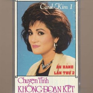 Làng Văn Tape 98 - Chuyện Tình Không Đoạn Kết - Carol Kim (Băng Trong) KGTH9