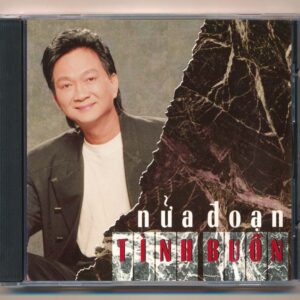 Dream CD6 - Nửa Đoạn Tình Buồn - Duy Quang 2 (Nimbus) KGTUS