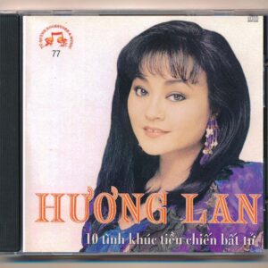 TQCD77 - 10 Tình Khúc Tiền Chiến Bất Tử - Hương Lan (Phôi ***, Trầy) KGTUS