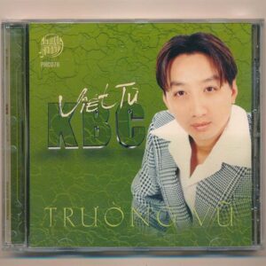 PHCD76 - Viết Từ KBC - Trường Vũ (Trầy) KGTH9