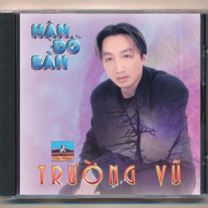 Ca Dao CD09 – Hận Đồ Bàn – Trường Vũ – Hương Lan – Phi Nhung (TB) KGTH9
