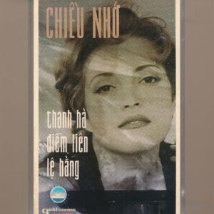 Hải Âu Tape 124 - Chiều Nhớ - Thanh Hà - Diễm Liên - Lệ Hằng (KGTH9)