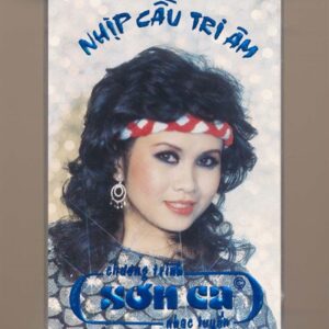 Sơn Ca Hải Ngoại Tape 3 - Nhạc Tuyển Nhịp Cầu Tri Âm (Băng Trắng Đục, KHÔNG BÌA GỐC) KGTUS