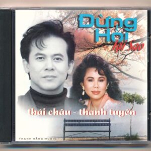 Thanh Hằng CD - Đừng Hỏi Tại Sao - Thanh Tuyền - Thái Châu (A98) KGTH9
