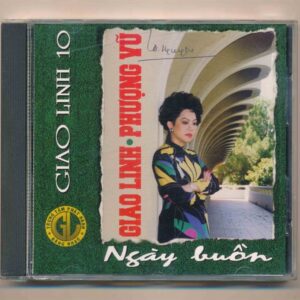 Giao Linh CD10 – Ngày Buồn – Giao Linh – Phượng Vũ (JVC, Trầy) KGTUS