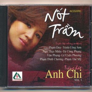 Lạc Hồng CD - Nốt Trầm - Anh Chi Vol 1