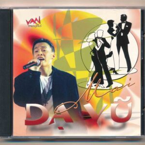 VAN Music CD - Dạ Vũ Mai