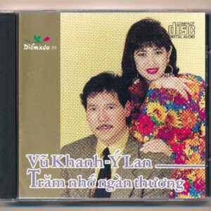 Diễm Xưa CD39 - Trăm Nhớ Ngàn Thương - Vũ Khanh - Ý Lan (JVC, Trầy) KGTUS