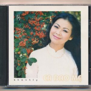 Khánh Ly CD – Ca Dao Mẹ (Phôi @) KGTUS