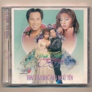 Tình Đặc Biệt CD17 - Trái Tim Không Ngủ Yên - Minh Tuyết - Johnny Dũng (F1, Bìa Thấm) KGTH9