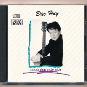 Nhạc Mới CD1 - Người Tình Trăm Năm - Đức Huy (Made By Distronic) KGTUS