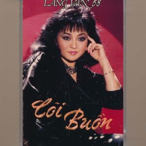 Làng Văn Tape 58 – Cõi Buồn (KHÔNG BÌA GỐC) KGTUS
