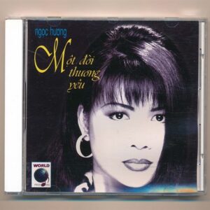 World CD - Một Đời Thương Yêu - Ngọc Hương (KGTUS)