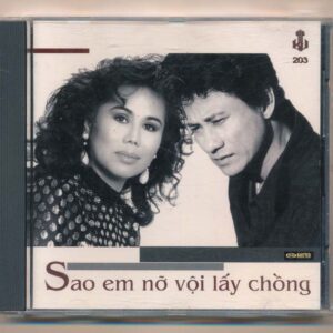 LVCD203 - Sao Em Nở Vội Lấy Chồng - Chế Linh - Thanh Tuyền (DADR) KGTUS