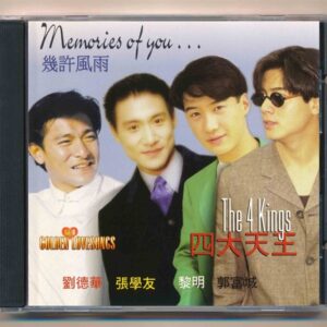 Nhạc Hoa CD – The 4 Kings – Memories Of You – Golden Love Songs 8 (KGTH9)