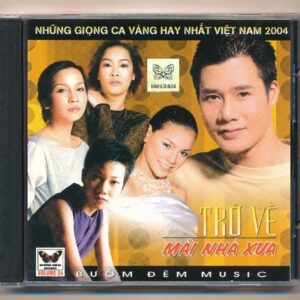 Bướm Đêm CD24 - Trở Về Mái Nhà Xưa