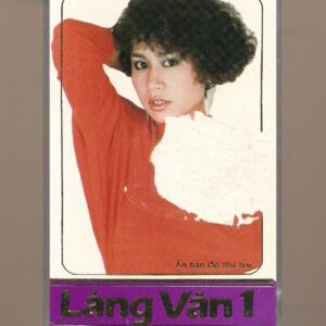Làng Văn Tape 1 - Làng Văn 1 (Băng Trắng Đục) KGTUS