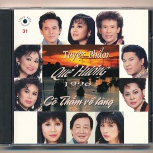 Thanh Hằng CD31 - Tuyệt Phẩm Quê Hương 1996 - Cô Thắm Về Làng (Phôi ***) KGTUS