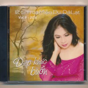 Miên Du CD9 - Điệp Khúc Buồn (12 Tình Ca Miên Du Đà Lạt)