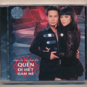 TNCD331 – Top Hits 22 – Quên Đi Hết Đam Mê (KGTUS)