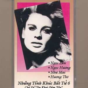 Nắng Enterprises Tape - Những Tình Khúc Bất Tử 6 - Dạ Khúc Đêm Yêu (KGTUS)