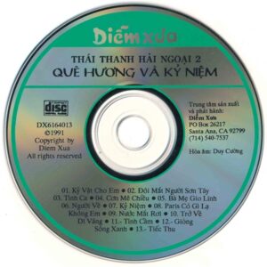 Diễm Xưa CD13 – Quê Hương Và Kỷ Niệm – Thái Thanh 2 (JVC, Trầy) KGTUS