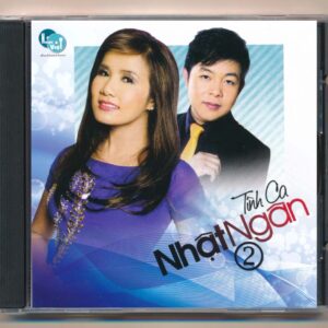 Nhạc Việt CD - Tình Ca Nhật Ngân 2